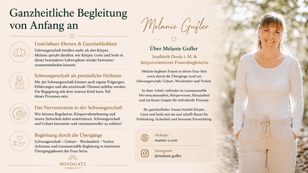 Ganzheitliche Begleitung von Anfang an mit Melanie Gufler